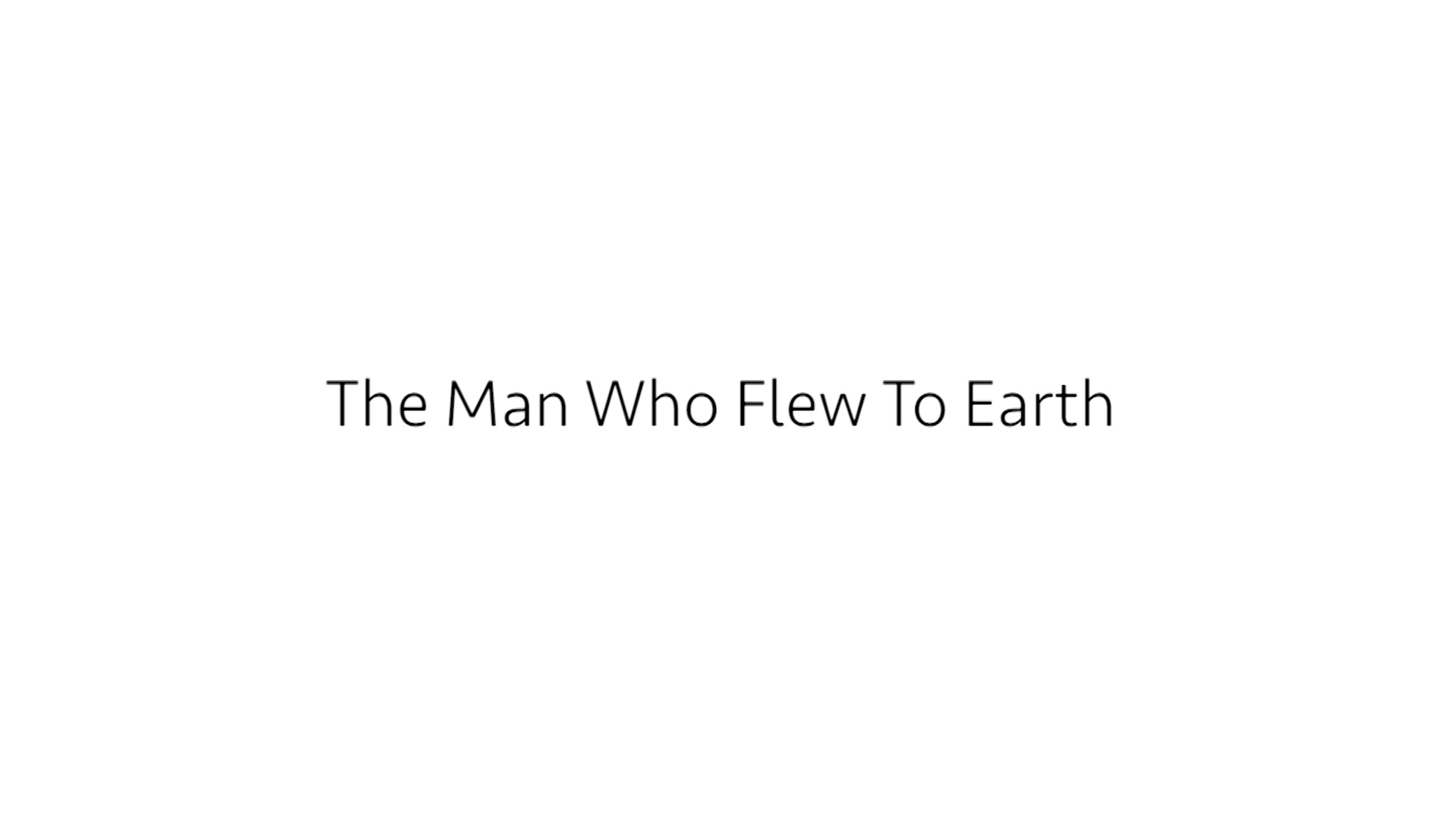 The Man Who Flew Too Earth - Gary Connery